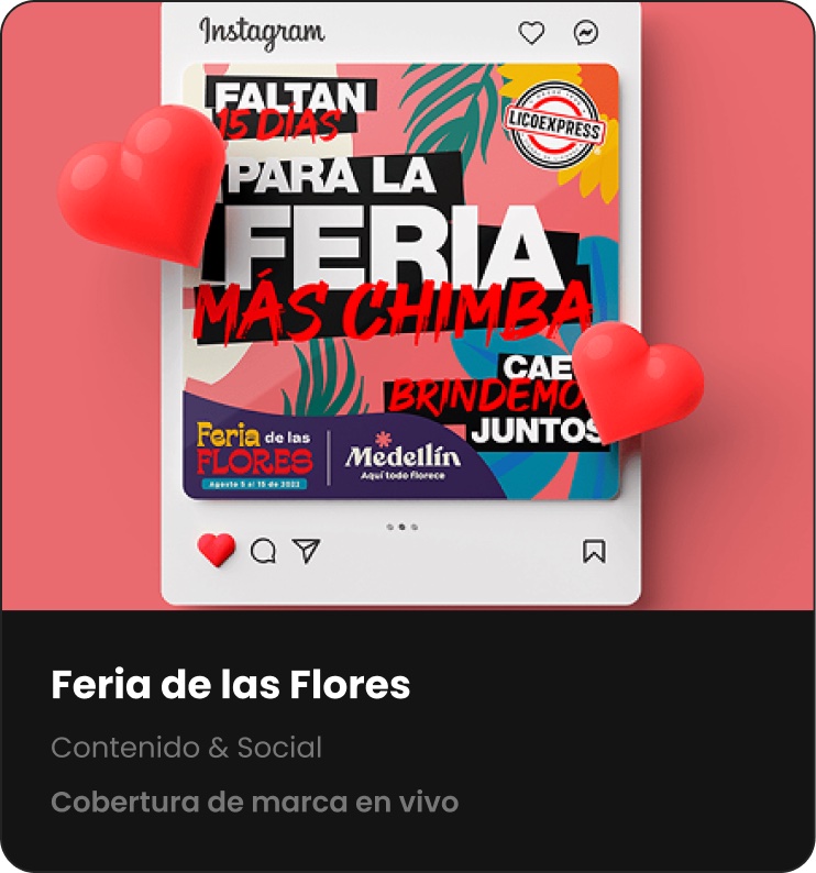 Feria de las Flores — Contenido & Social — Cobertura de marca en vivo